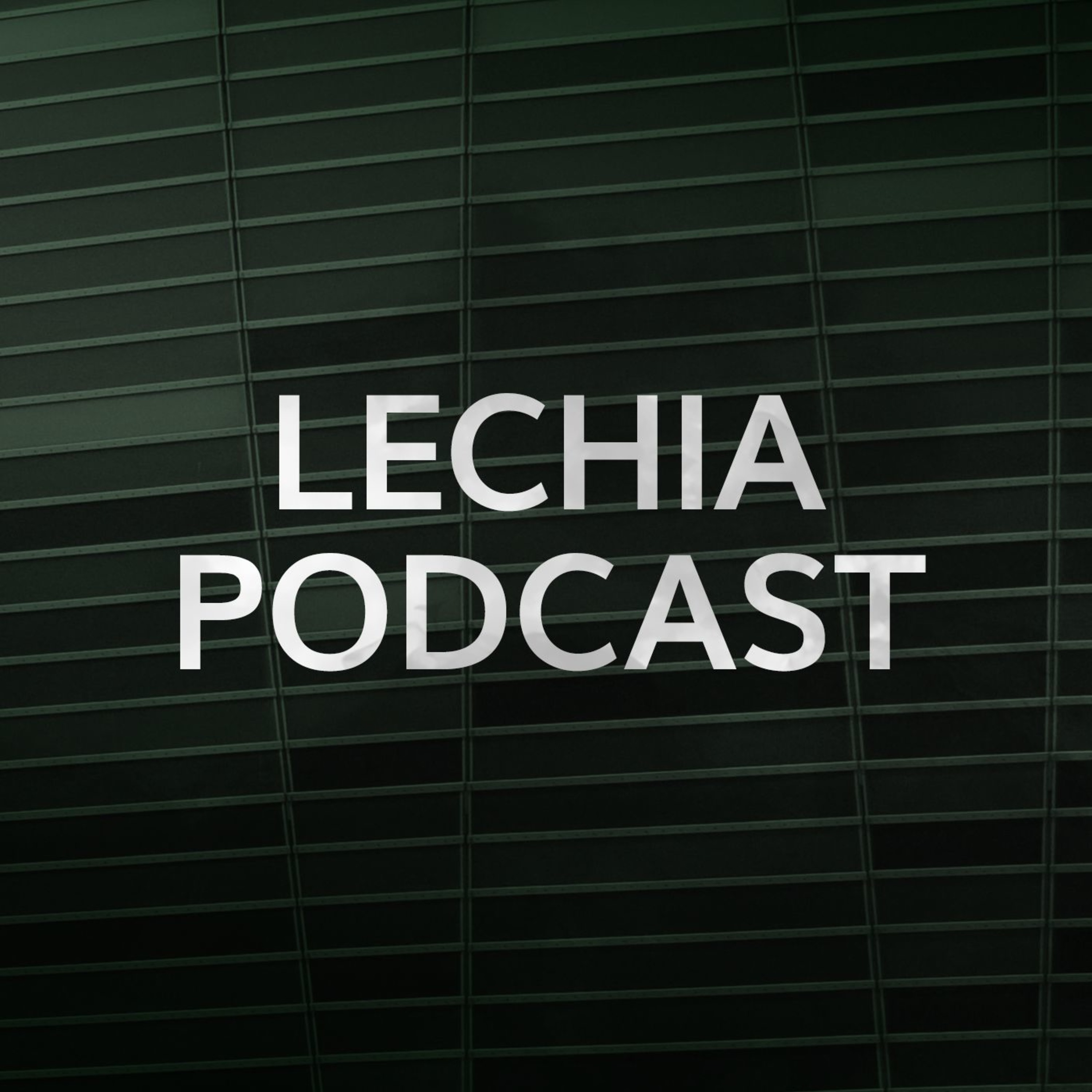 Lechia Podcast #17