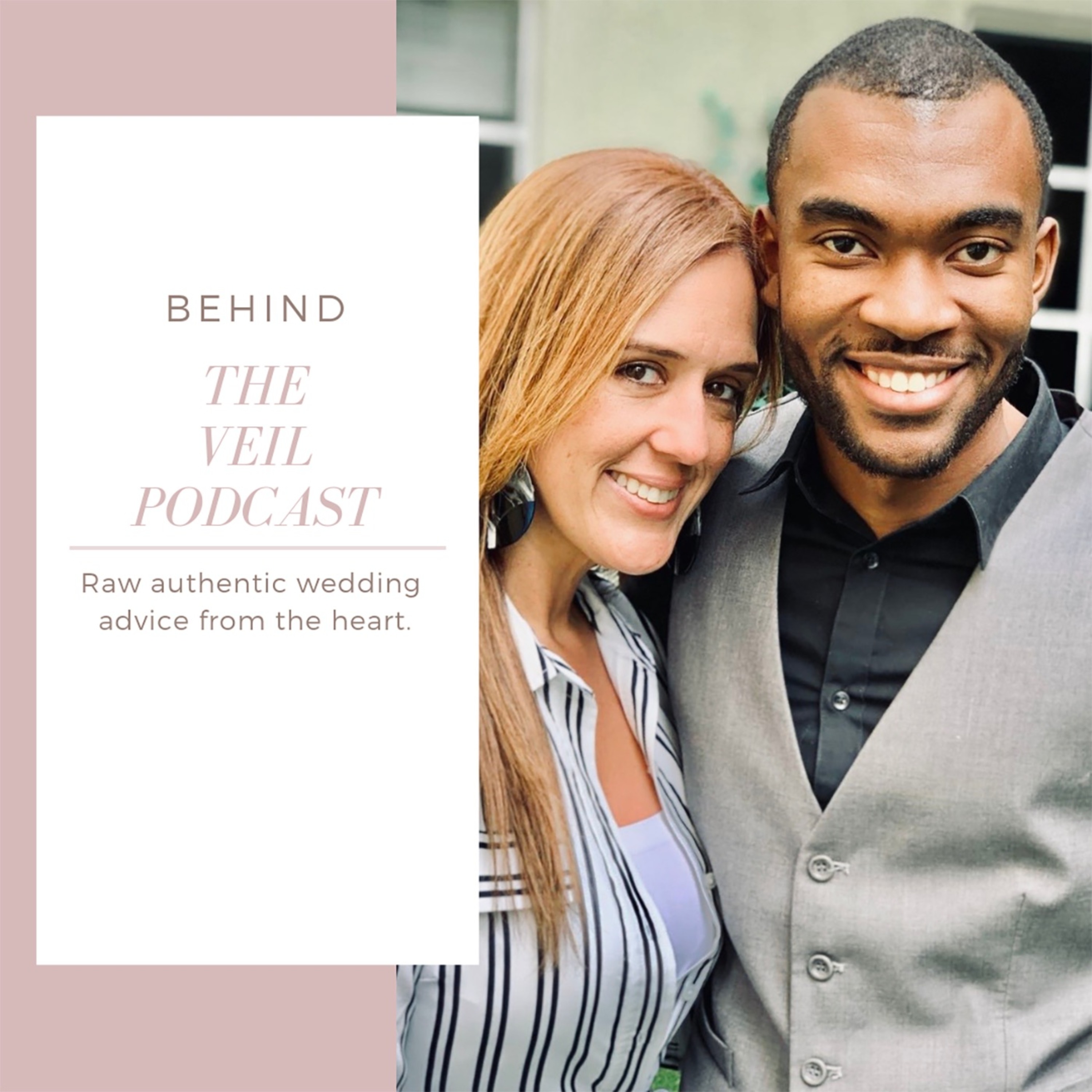 Behind The Veil Podcast - Wedding Colors - Season 1 Episode 2