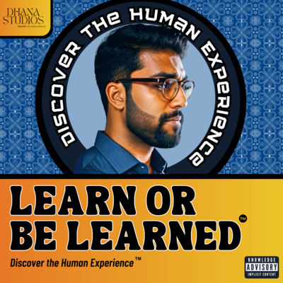 Learn or Be Learned