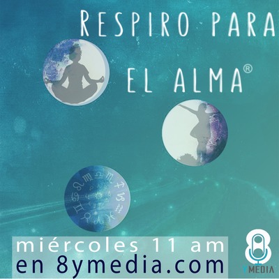 Respiro para el Alma - 8 y Media