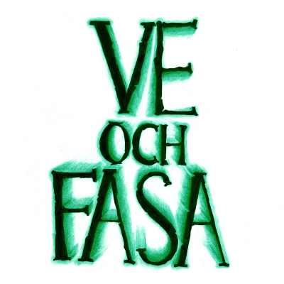 Ve och Fasa - Rollspelspodd