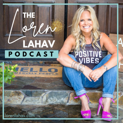 THE LOREN LAHAV LIVE PODCAST
