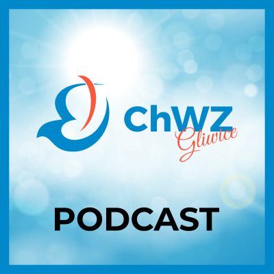 ChWZ Gliwice Podcast