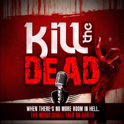 Kill the Dead
