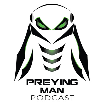 Preying Man Podcast