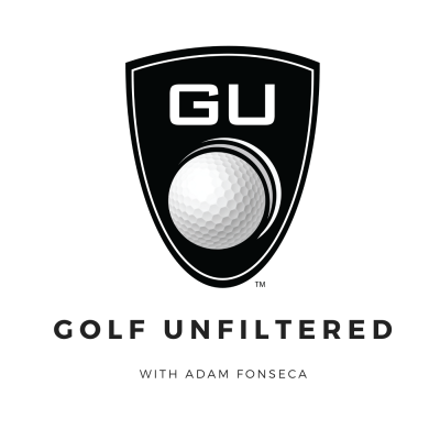 Golf Unfiltered Podcast