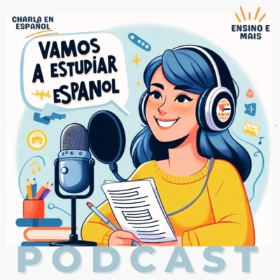 ¡Vamos a Estudiar Español!