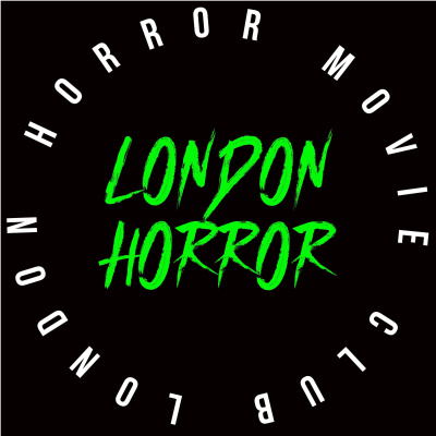 London Horror Movie Club
