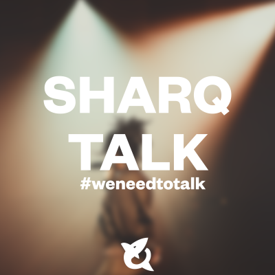 SharQ Talk