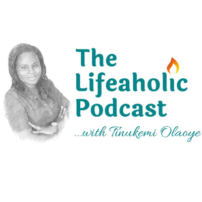 The Lifeaholic Podcast
