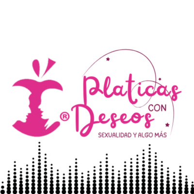 Platicas con Deseos 