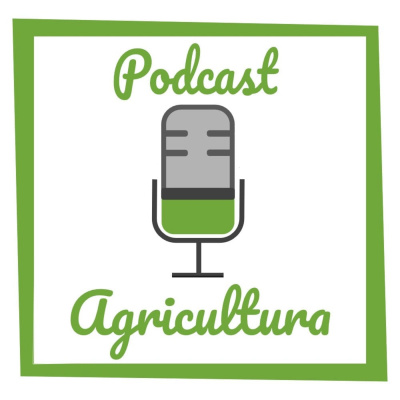 Podcast Agricultura