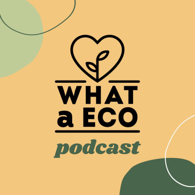 WHATaECO Podcast