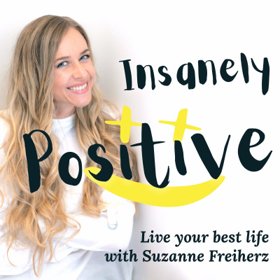 Insanely Positive :) Live Your Best Life