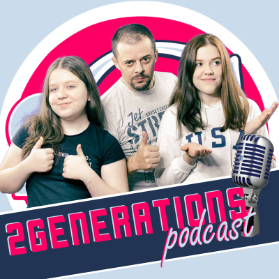 2Generations podcast