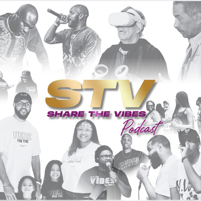 Share The Vibes Podcast