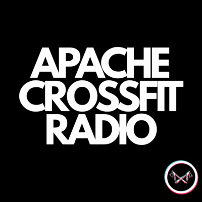 Apache CrossFit Radio