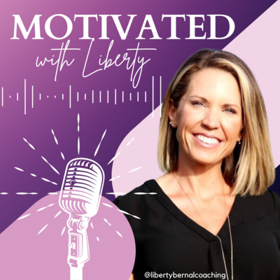 MOTIVATED! With Liberty 