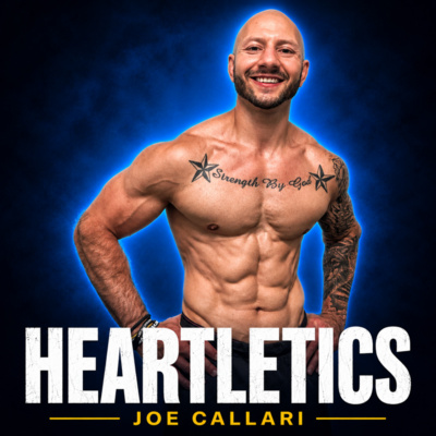 Heartletics Podcast with Joe Callari