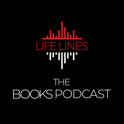 Life Lines The Books Podcast