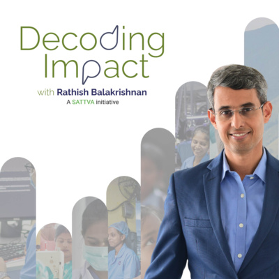 Decoding Impact with Rathish Balakrishnan
