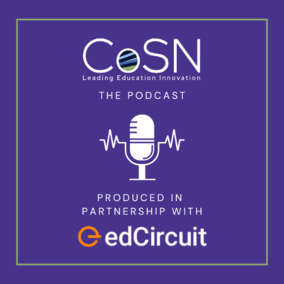 The CoSN Podcast