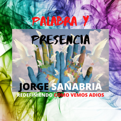 Palabra y Presencia Podcast