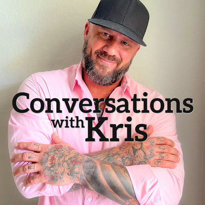 Conversations with Kris