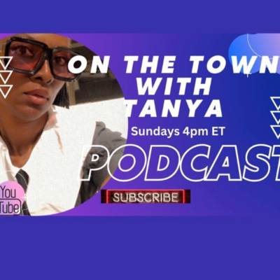 On The Town With Tanya