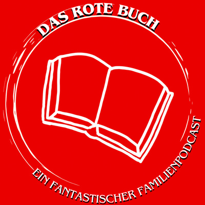 Das rote Buch - Ein fantastischer Familienpodcast