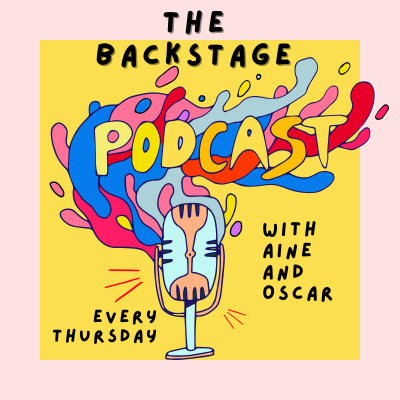 Backstage with Aine and Oscar