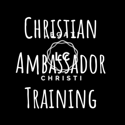 Christian Ambassador Training
