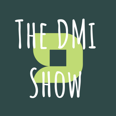 The DMi Show