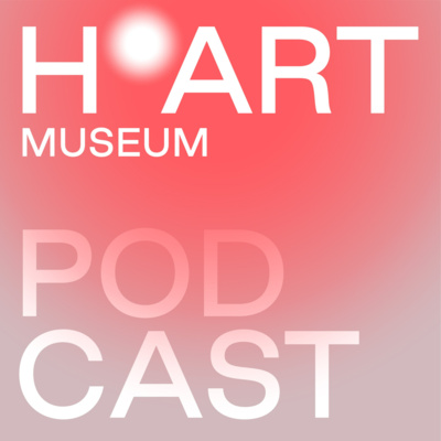 H'ART Museum Podcast