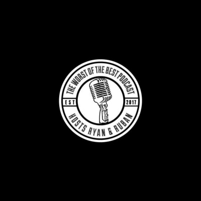 The Worst of the Best Podcast
