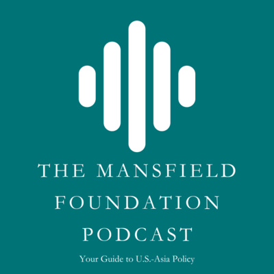 Mansfield Foundation Podcast
