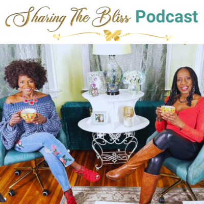Sharing The Bliss Podcast