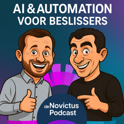 AI en Automation voor Beslissers - de Novictus Podcast
