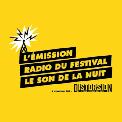 Le Son De La Nuit - L'émission