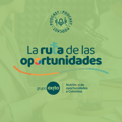 La Ruta de Las Oportunidades