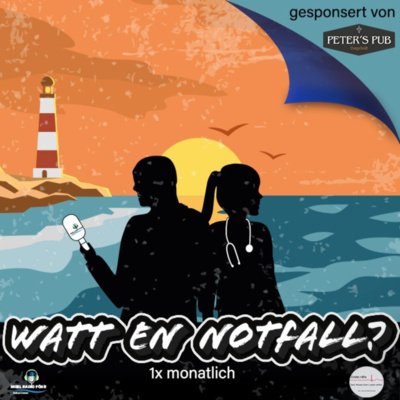Watt en Notfall? - Tipps, Wissen und Geschichten