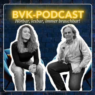 Der BVK-Podcast