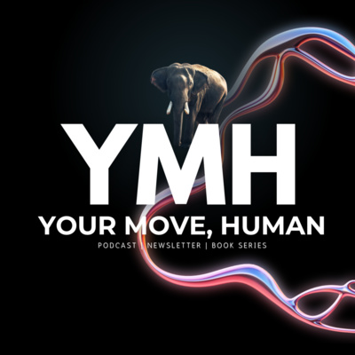 Your Move, Human with Chirag Selot