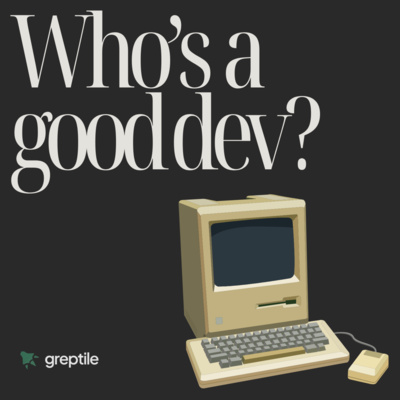 Who's a good dev?