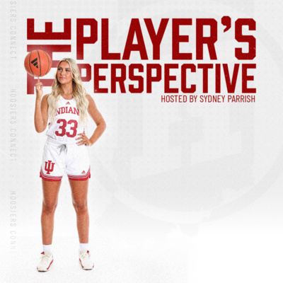 The Player's Perspective Hosted By Sydney Parrish