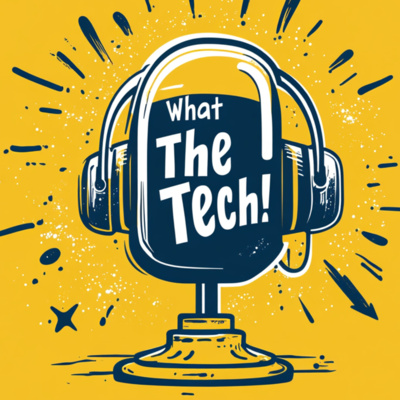 What The Tech Podcast (AU)