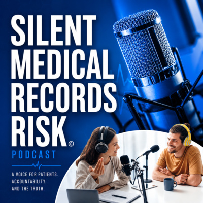 Silent Medical Records Risk

