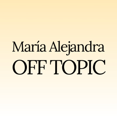 María Alejandra OFF-TOPIC