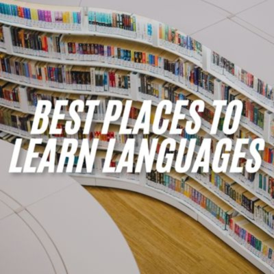 Best Places to Learn Languages