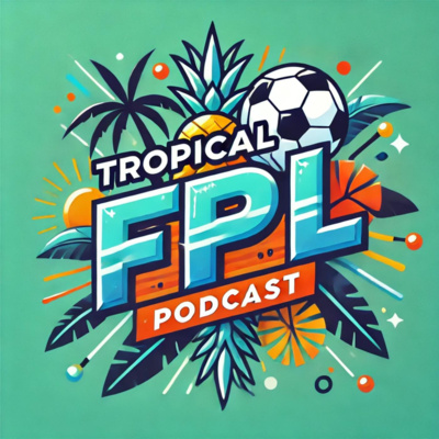 Tropical FPL